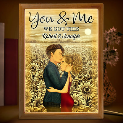 Together Since You & Me We Got This - Anniversary Gift For Spouse, Lover, Couple - Personalized Picture Frame Light Box