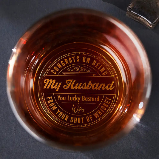 Congrats On Being My Husband From Your Wifey - Personalized Engraved Whiskey Glass