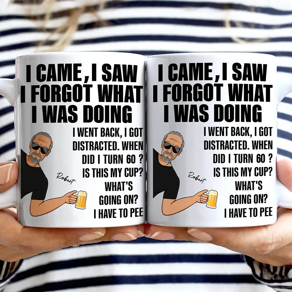 Senior Mom Dad Retired Came Saw Got Distracted When Did I Turn Old - Personalized Mug