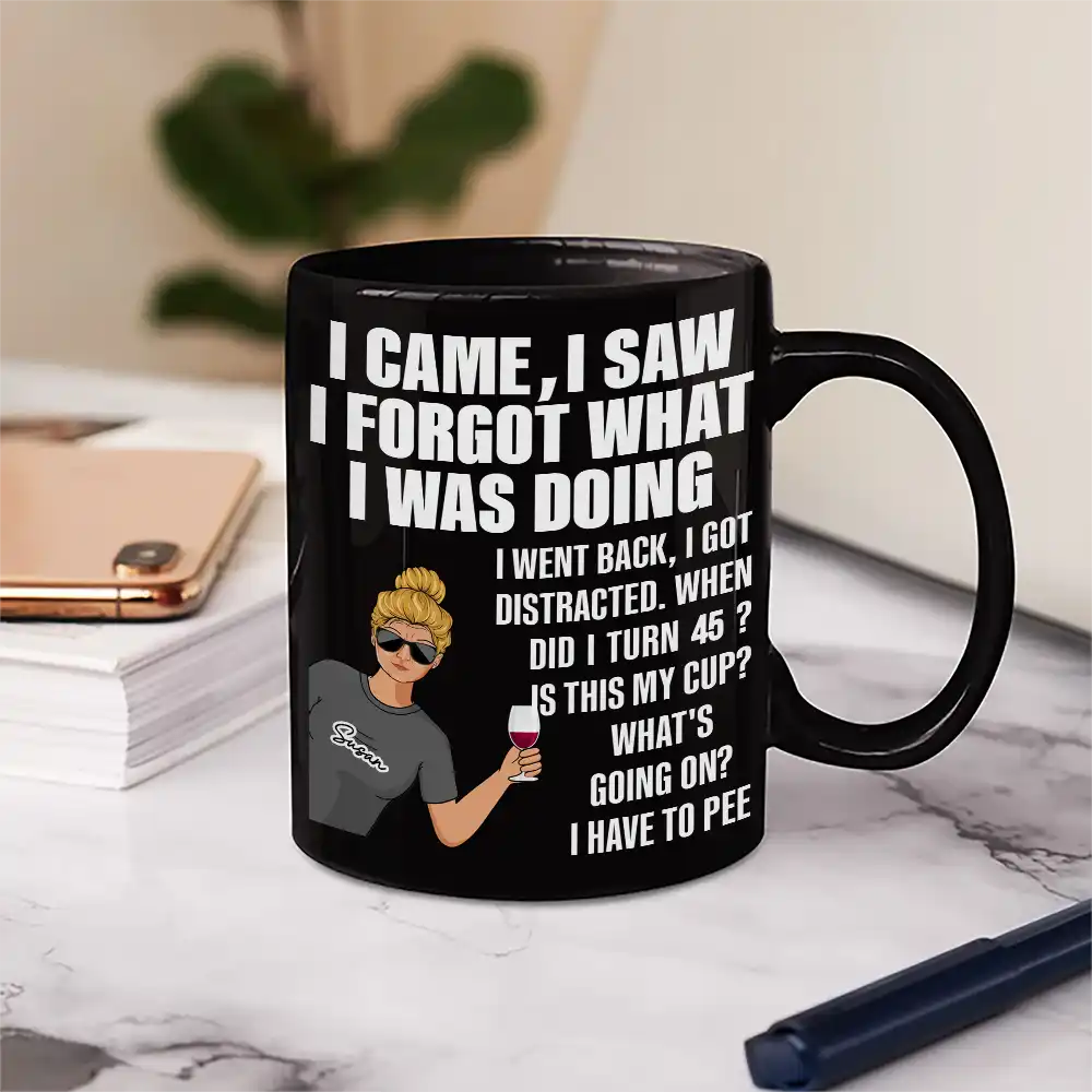 Senior Mom Dad Retired Came Saw Got Distracted When Did I Turn Old - Personalized Mug