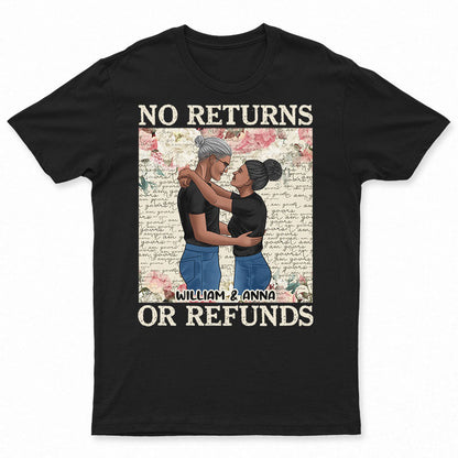No Returns Or Refunds - Gift For Couples - Personalized Custom Sweatshirt