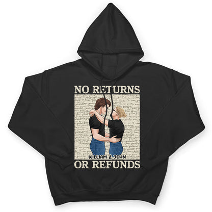 No Returns Or Refunds - Gift For Couples - Personalized Custom Sweatshirt