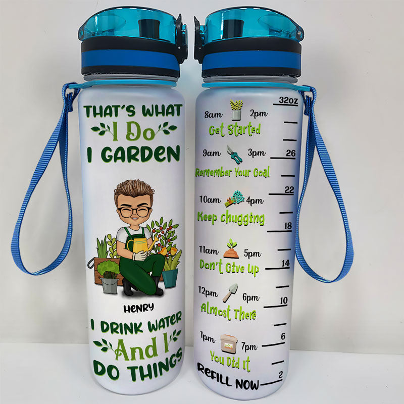 I Garden I Drink Water - Gift For Gardening Lovers - Personalized Water Tracker Bottle