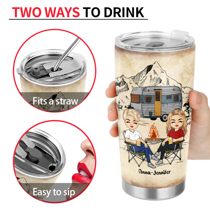 Camping Queens The Girls Are Drinking - Personalized Custom Tumbler