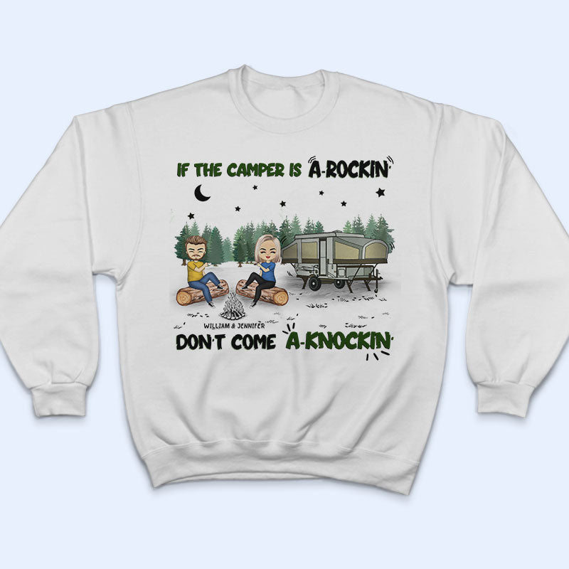 Camping Couple If The Camper Is A Rockin Don't Come Knockin - Personalized Custom T Shirt