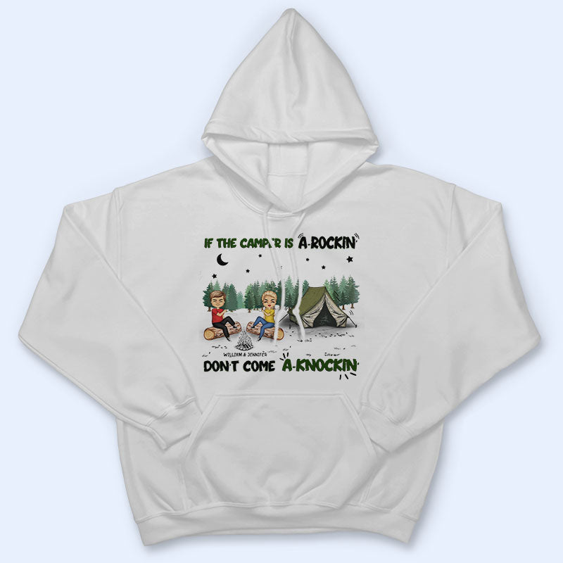 Camping Couple If The Camper Is A Rockin Don't Come Knockin - Personalized Custom T Shirt