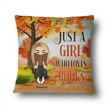 Autumn Reading Just A Girl Who Loves Books - Personalized Custom Pillow