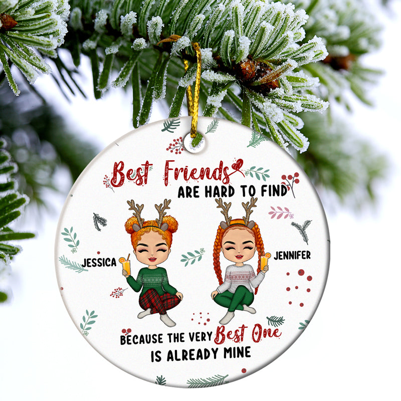 Christmas Bestie Best Friends Are Hard To Find - Personalized Custom Circle Ceramic Ornament