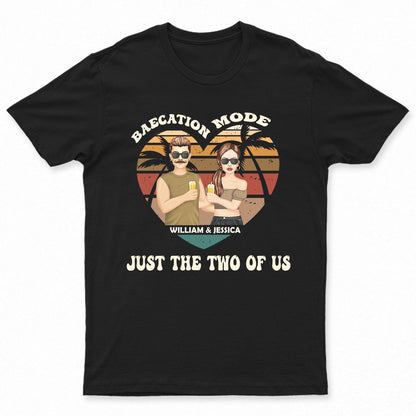 Couple Baecation Mode - Gift For Couple - Personalized Custom T Shirt