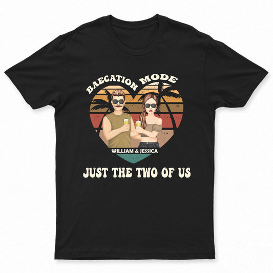 Couple Baecation Mode - Gift For Couple - Personalized Custom T Shirt