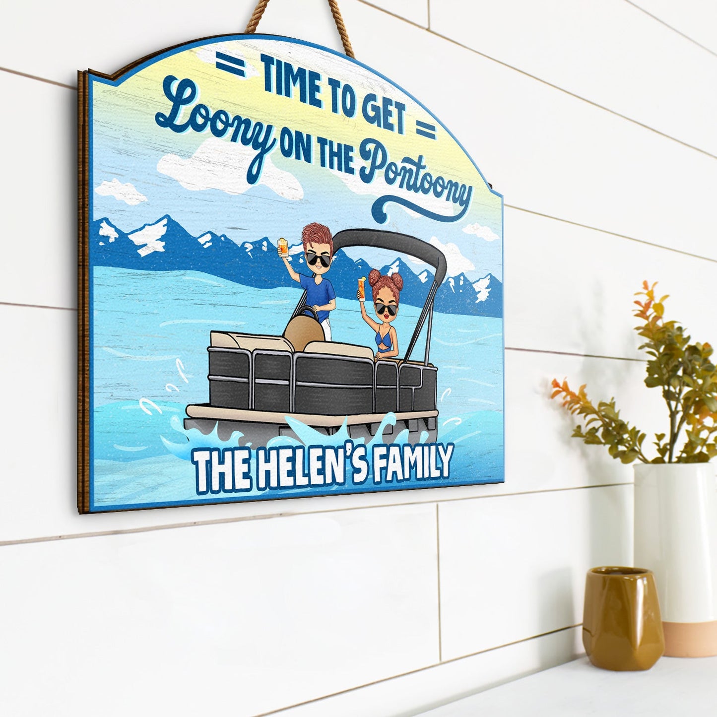 Lake House Pontoon Time To Get Loony On The Pontoony - Gift For Couple - Personalized Custom Shaped Wood Sign