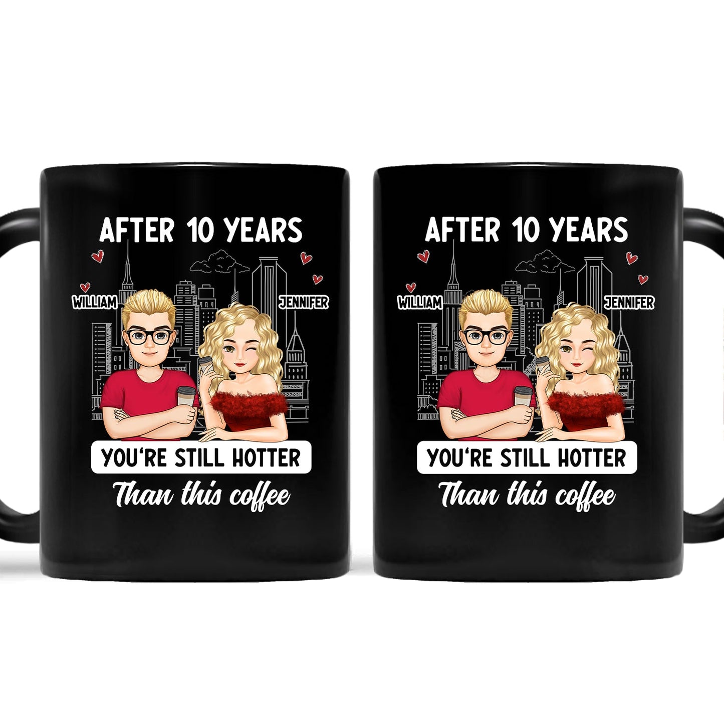 Cartoon Couple After Years You're Still Hotter Than This Coffee - Gift For Couples - Personalized Mug