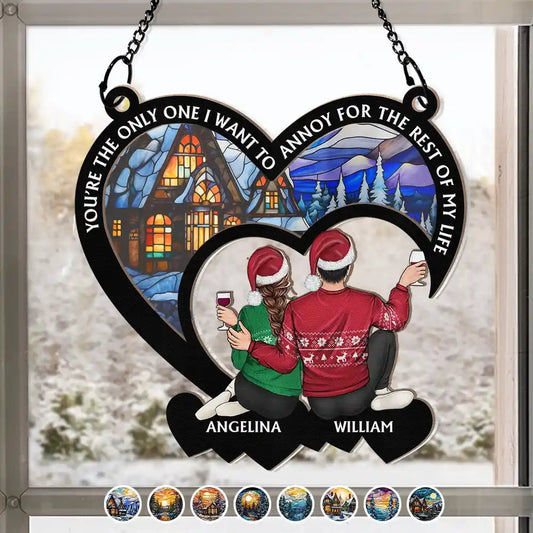 Christmas Couple Annoy For The Rest Of My Life - Personalized Window Hanging Suncatcher Ornament