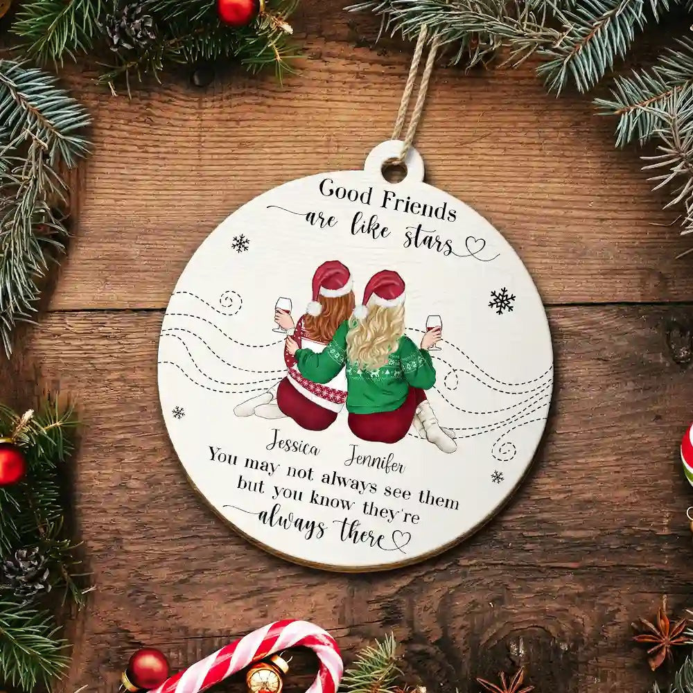 Friends Are Like Stars - Personalized Custom Shaped Wooden Ornament