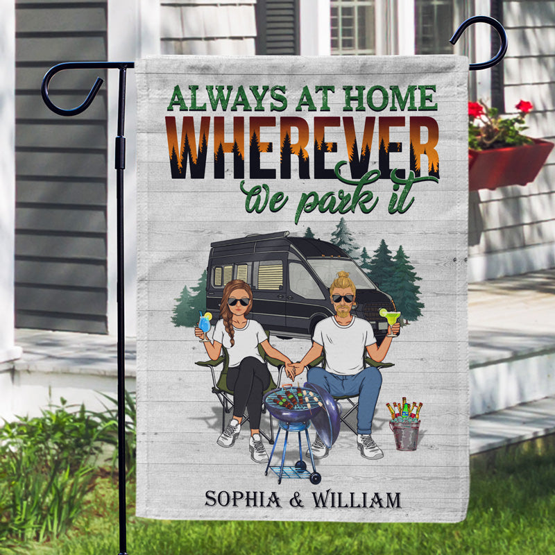 Always At Home Wherever We Park It Husband Wife Couple - Gift For Camping Couples - Personalized Custom Flag