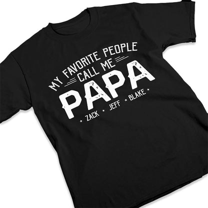 My Beloved People Call Me Daddy - Family Personalized Custom Unisex T-shirt, Hoodie - Father's Day, Birthday Gift For Grandpa