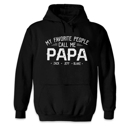 My Beloved People Call Me Daddy - Family Personalized Custom Unisex T-shirt, Hoodie - Father's Day, Birthday Gift For Grandpa