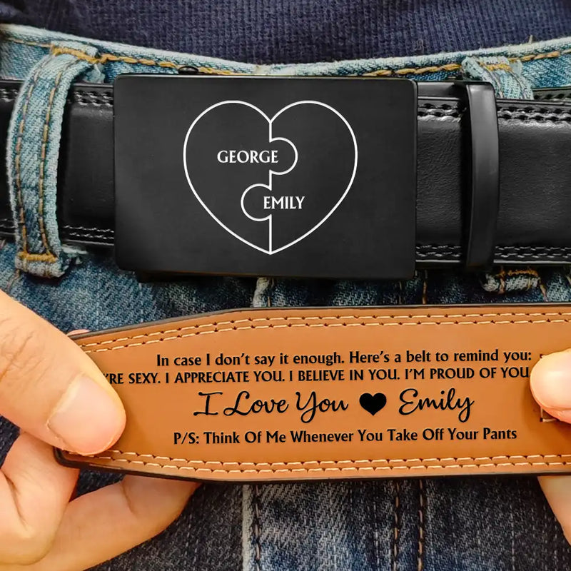 A Belt To Remind You I'm Proud Of You - Gift For Husband, Boyfriend, Anniversary - Personalized Leather Belt With Engraved Buckle