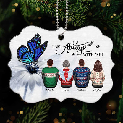 Butterfly I Am Always With You Memorial Personalized Christmas Acrylic Ornament