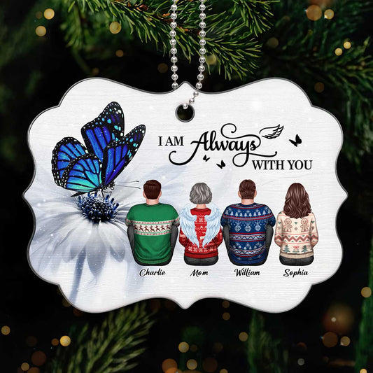Butterfly I Am Always With You Memorial Personalized Christmas Acrylic Ornament