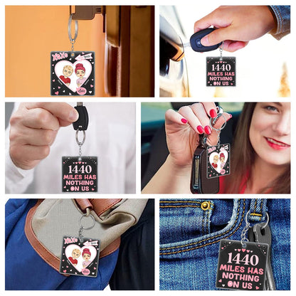 Couple Miles Has Nothing On Us - Gift For Long Distance Couples - Personalized Acrylic Keychain