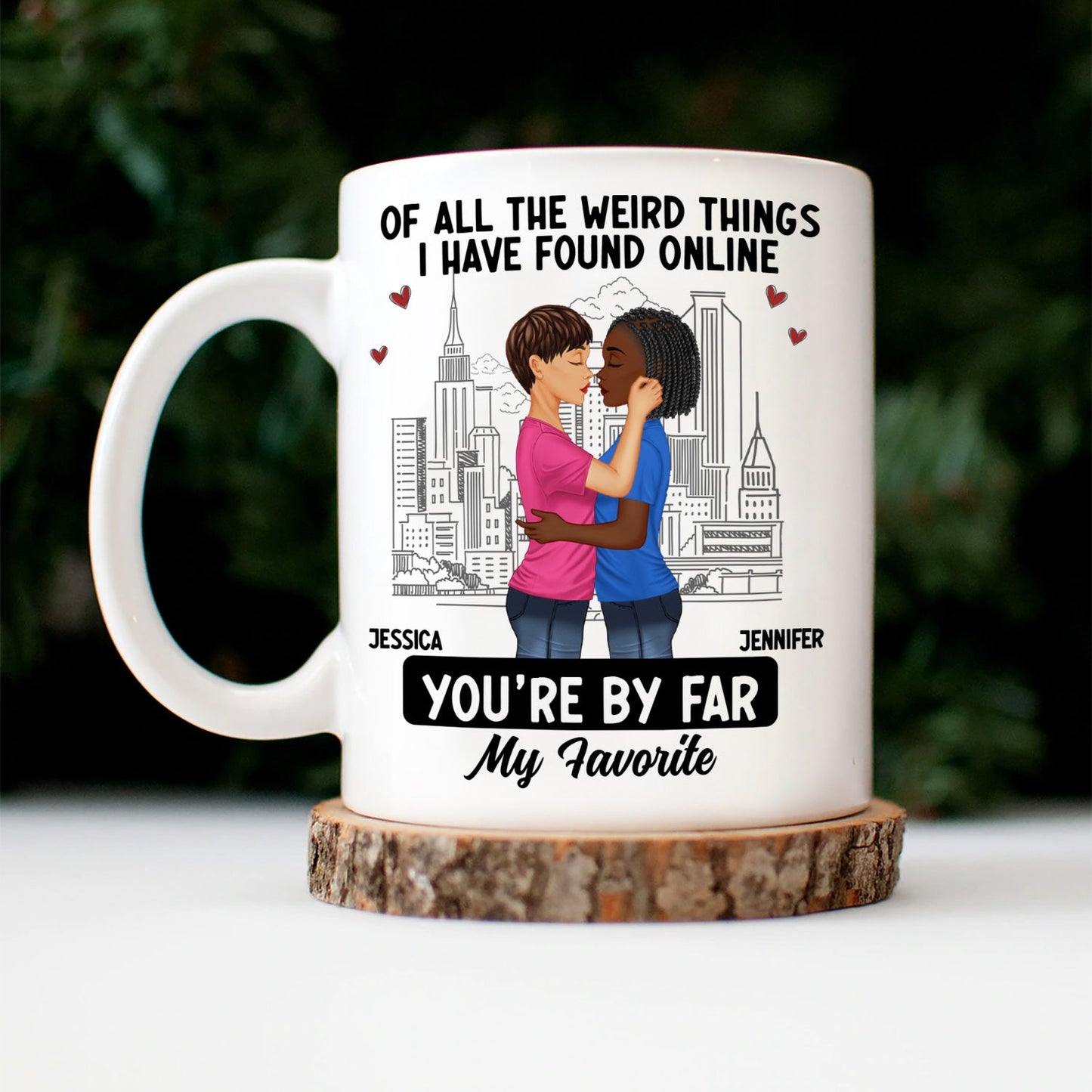 Couple You Are By Far My Favourite - Gift For Couples - Personalized Mug