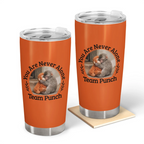 You Are Never Alone Team Punch - Personalized Tumbler