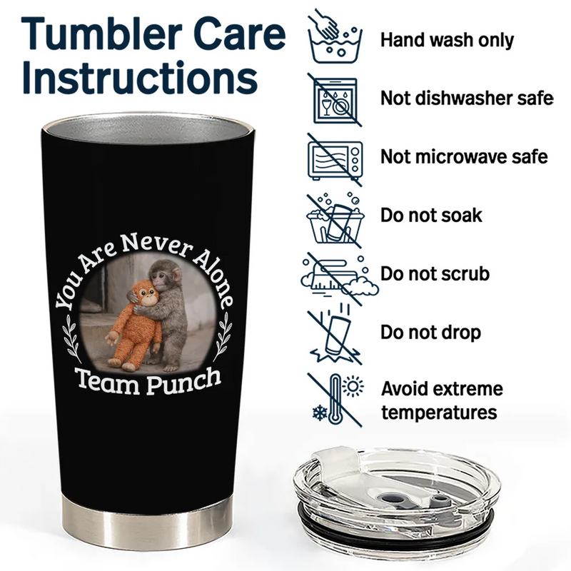 You Are Never Alone Team Punch - Personalized Tumbler