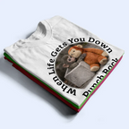 When Life Gets You Down Punch Back - Personalized T Shirt