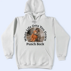 When Life Gets You Down Punch Back - Personalized T Shirt