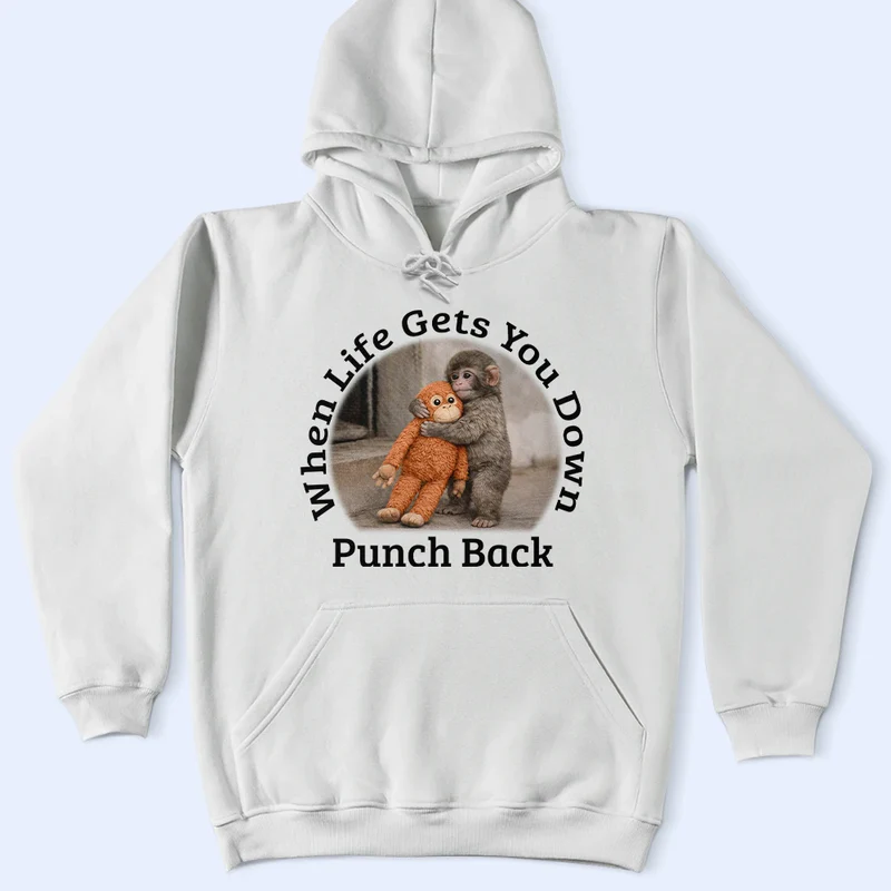 When Life Gets You Down Punch Back - Personalized T Shirt