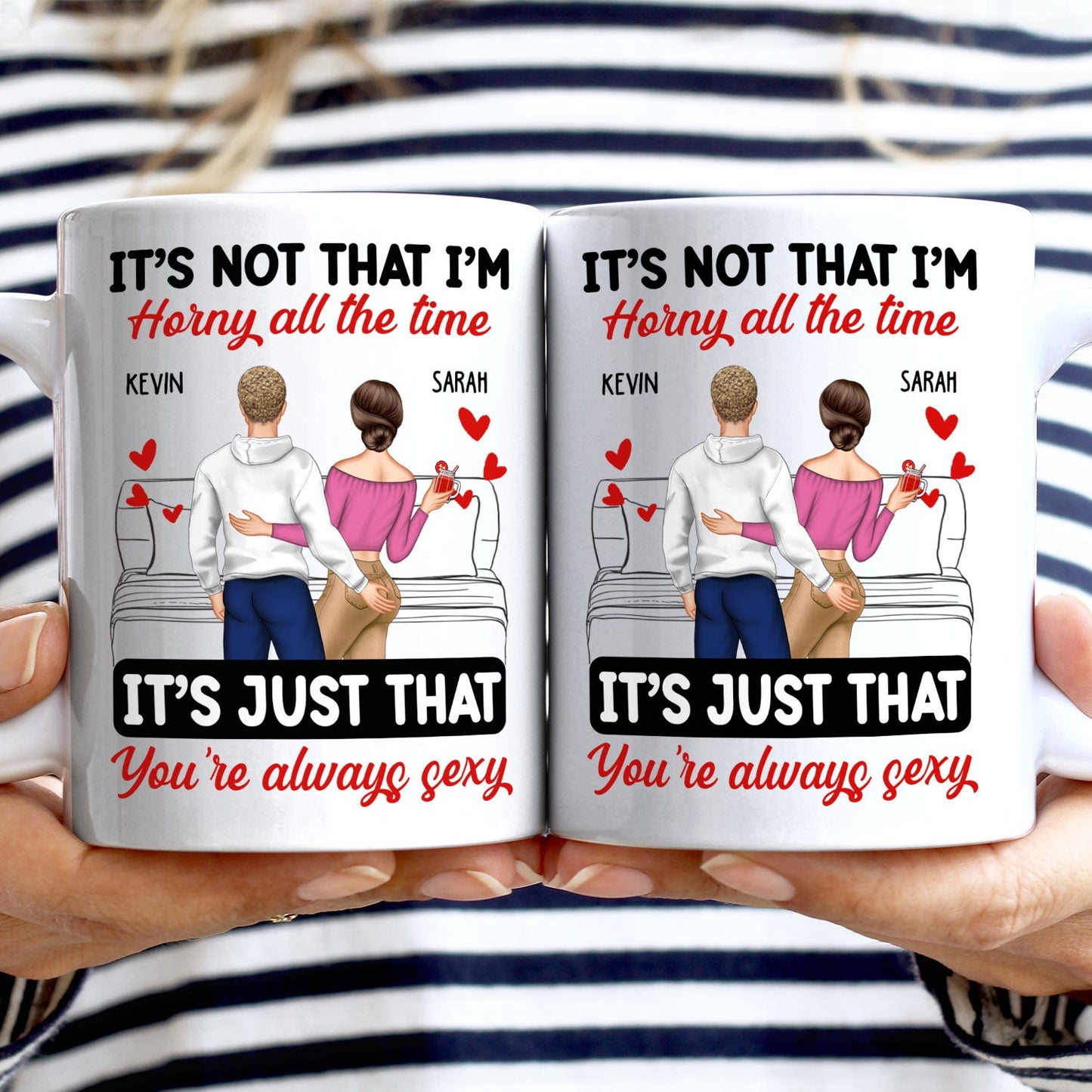 Couple Backside It's Just You Always Sexy - Gift For Couples - Personalized Mug