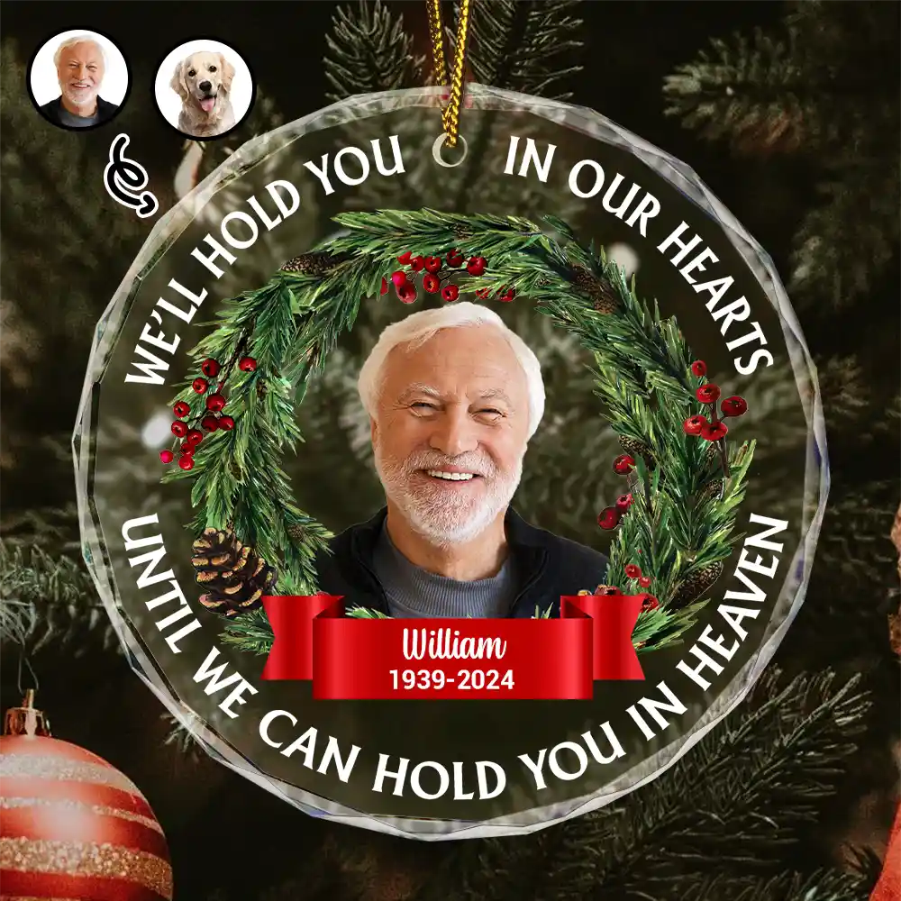 Custom Photo Christmas We'll Hold You In Our Hearts - Personalized Circle Acrylic Ornament