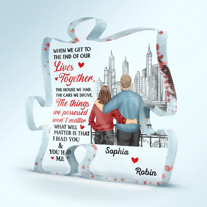 Old Couple I Had You You Had Me - Personalized Puzzle Shaped Acrylic Plaque
