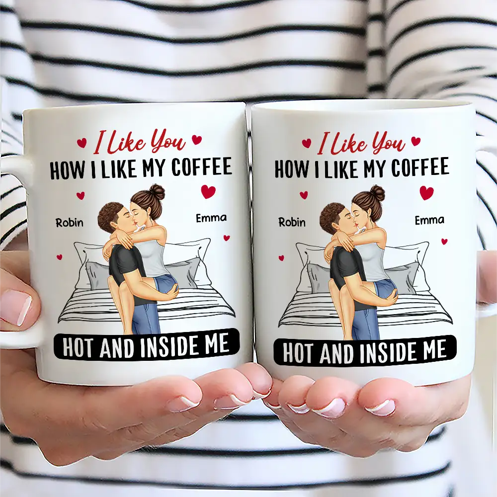 Couple I Liked You How I Liked My Coffee - Personalized Mug