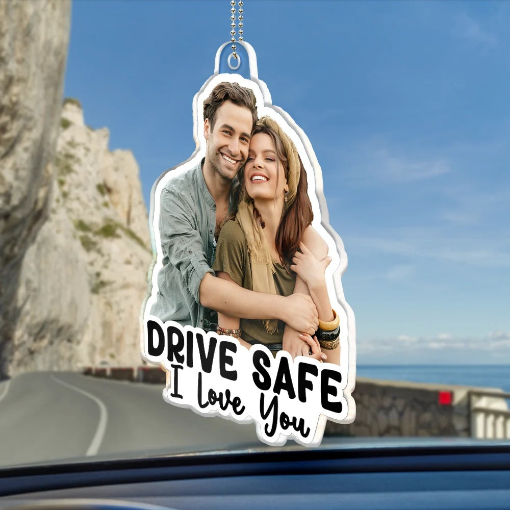 Custom Photo Outline Drive Safe - Personalized Acrylic Car Hanger