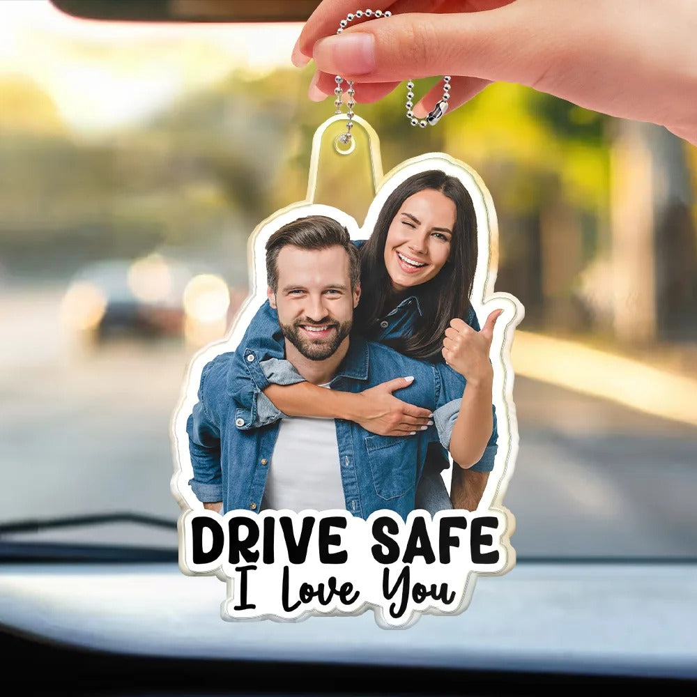 Custom Photo Outline Drive Safe - Personalized Acrylic Car Hanger