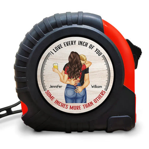Kissing Couple Love Every Inch Of You - Personalized Tape Measure