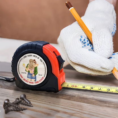 Kissing Couple Love Every Inch Of You - Personalized Tape Measure