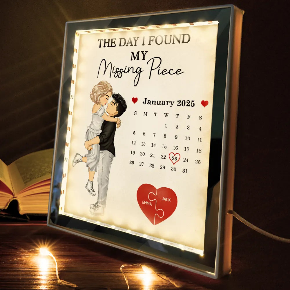 Calendar The Day I Found My Missing Piece - Personalized LED Mirror Frame Lamp