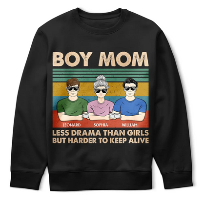 Gift For Mother, Mom - Sons, Happy - Boy Mom Less Drama Than Girl - Personalized T Shirt