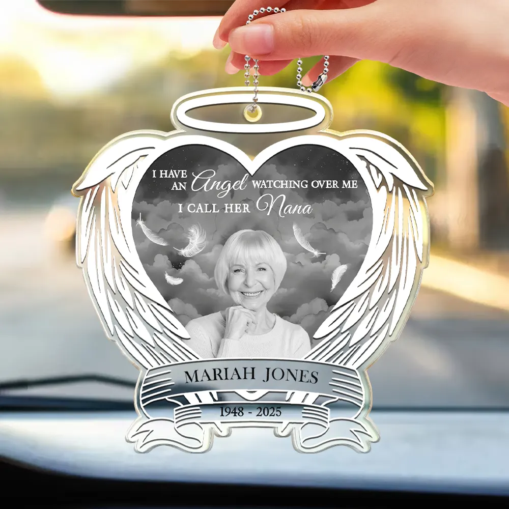 Custom Photo I Have An Angel Watching Over Me - Personalized Acrylic Car Hanger