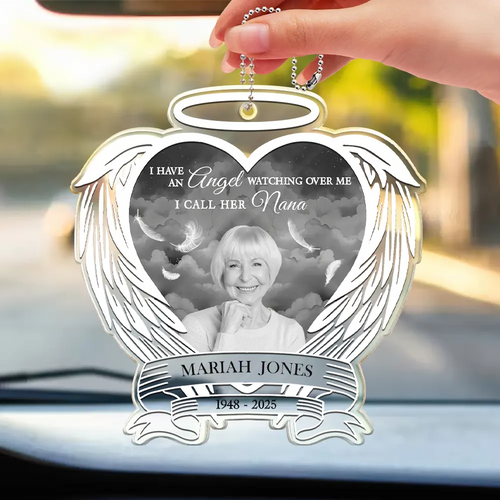 Custom Photo I Have An Angel Watching Over Me - Personalized Acrylic Car Hanger