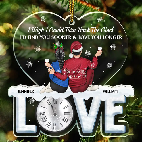 Find You Sooner And Love You Longer Couple - Personalized Custom Shaped Acrylic Ornament