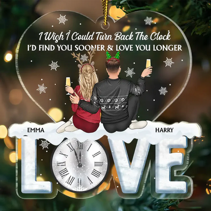 Find You Sooner And Love You Longer Couple - Personalized Custom Shaped Acrylic Ornament
