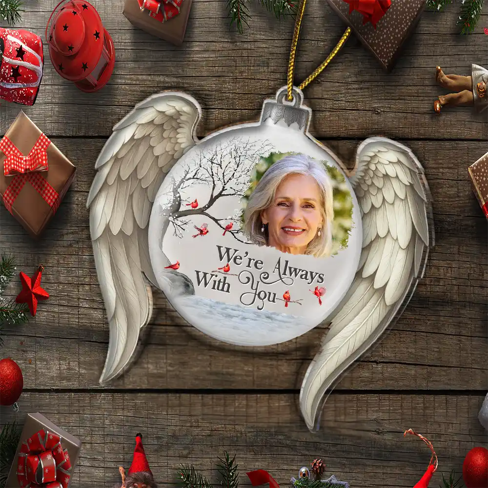 Custom Photo I'm Always With You Angel Wings - Personalized Custom Shaped Acrylic Ornament
