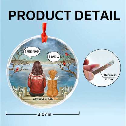 Pet Memorial I Miss You Back View Personalized Glass Ornament, Memorial Gift, Remembrance Gift For Dog Lover