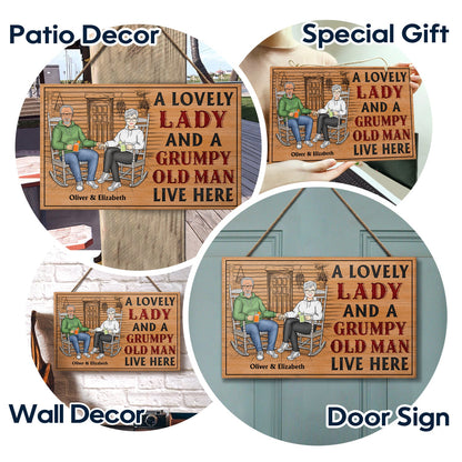 A Lovely Lady And A Grumpy Old Man Live Here - Anniversary, Birthday, Home Decor Gift For Spouse, Lover, Husband, Wife, Boyfriend, Girlfriend, Couple - Personalized Custom Wood Rectangle Sign