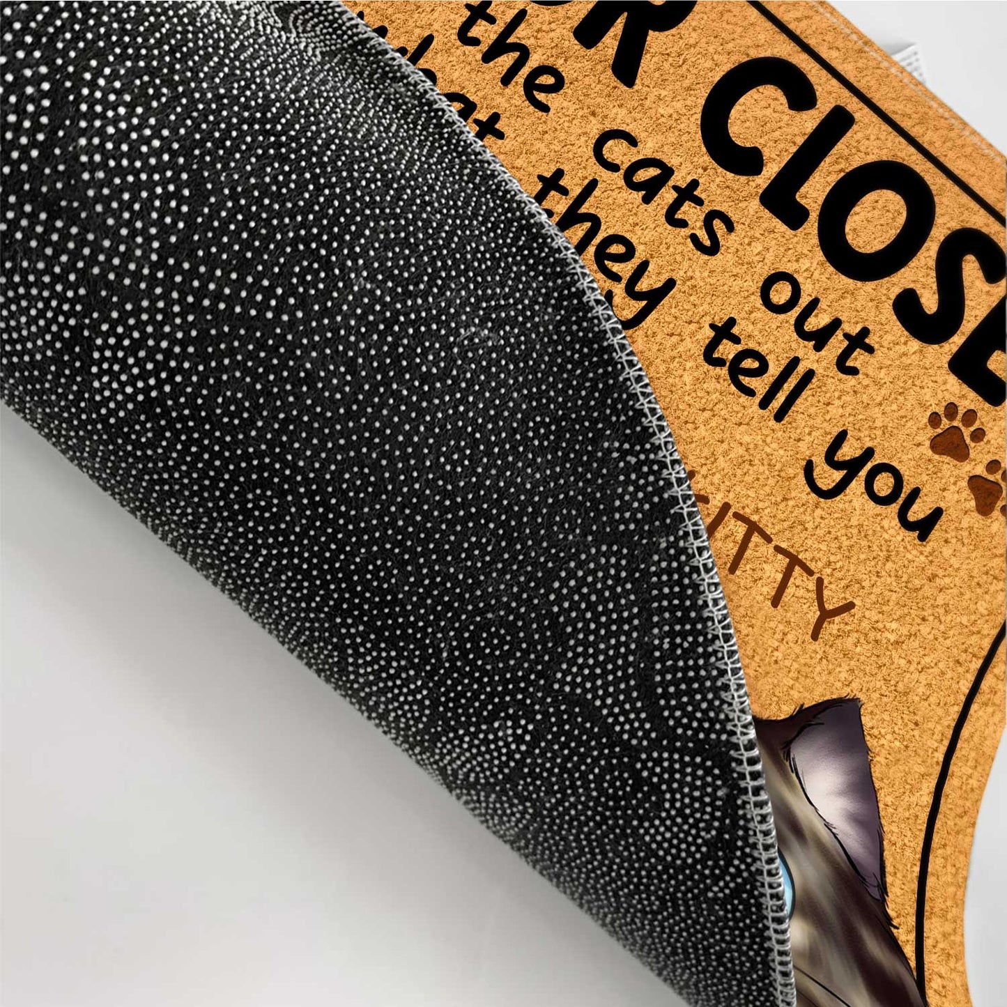 Keep The Door Closed Don't Let The Cats Out - Birthday, Home Warming, Decor Gift For Cat Mom, Cat Dad, Cat Lovers - Personalized Custom Doormat