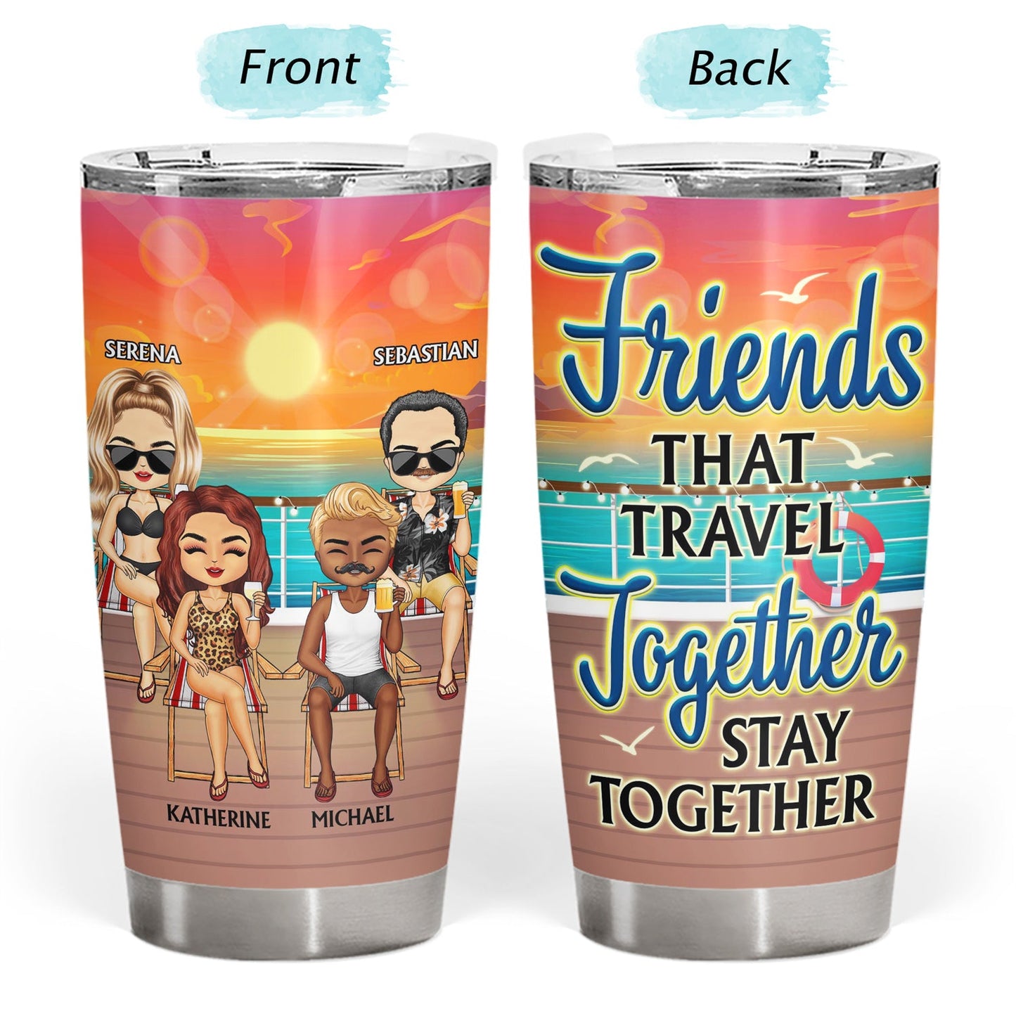 Cruising Through Life One Port At A Time Beach Cruise - Traveling, Vacation, Anniversary, Birthday Gift For Besties - Personalized Tumbler